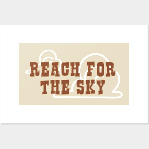 Reach for the Sky Wall Art by mainstvibes